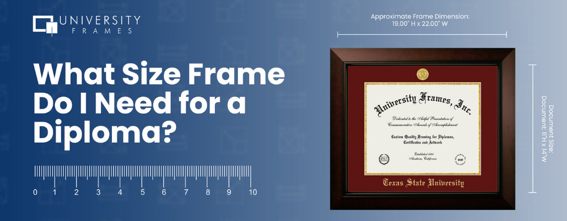 What Size Frame Do I Need for a Diploma?