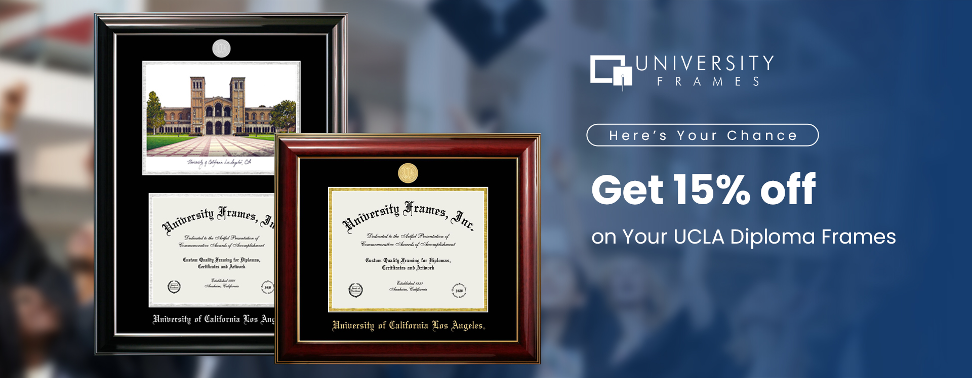 Here’s Your Chance to Get a 15% Off on Your UCLA Diploma Frames