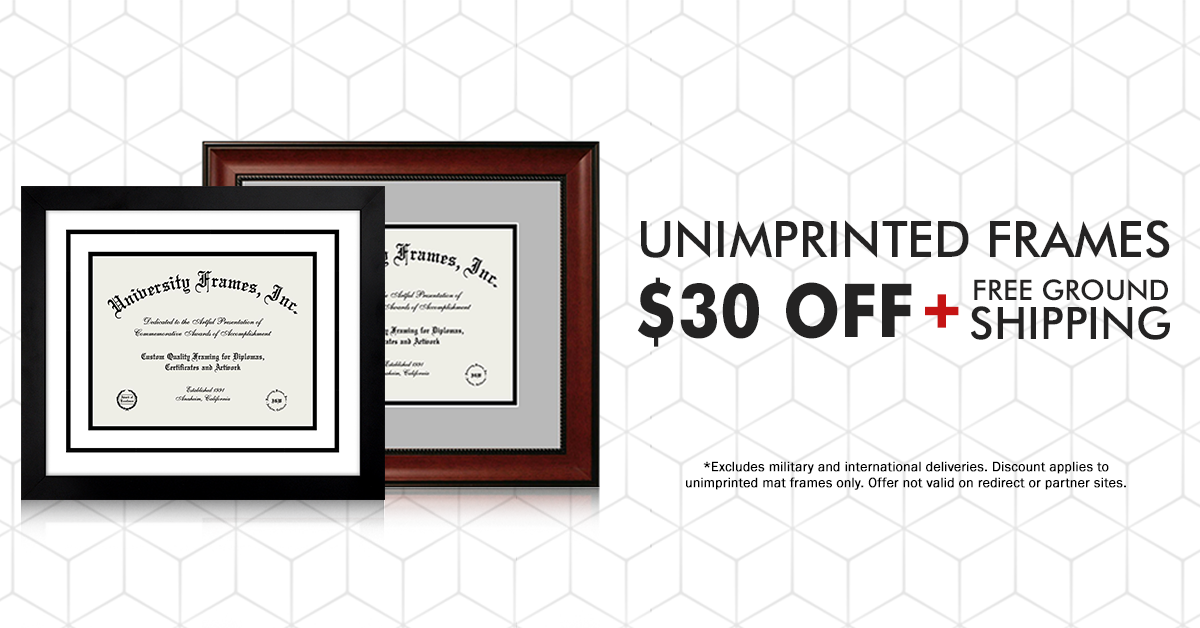 University Frames Exclusive Offer: Buy Unimprinted Diploma Frames and Get $30 Off on Each Frame