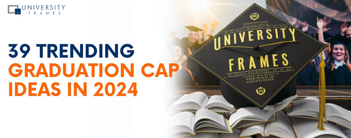 39 Trending Graduation Cap Ideas in 2024