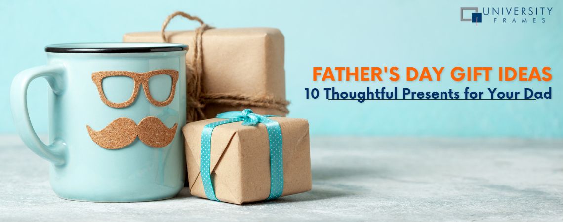 Father's Day Gift Ideas: Unique And Personalized