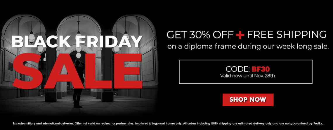 Our Black Friday Sale Is Here! Get 30% OFF on Diploma and Logo Mat Frames at University Frames!
