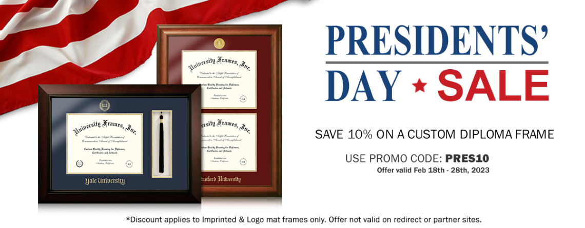 Shop at University Frames This President’s Day!