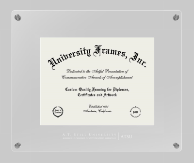 A.T. Still University Kirksville College of Osteopathic Medicine Lucent Clear-over-Clear Frame in Lucent Clear Moulding with Lucent Clear Mat for DOCUMENT: 8 1/2"H X 11"W  