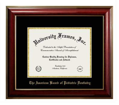 American Board of Pediatric Dentistry Diploma Frame in Classic Mahogany with Gold Trim with Black & Gold Mats for DOCUMENT: 8 1/2"H X 11"W  