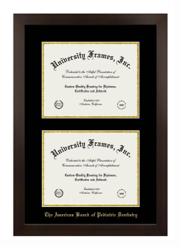 American Board of Pediatric Dentistry Double Degree (Stacked) Frame in Manhattan Espresso with Black & Gold Mats for DOCUMENT: 8 1/2"H X 11"W  , DOCUMENT: 8 1/2"H X 11"W  