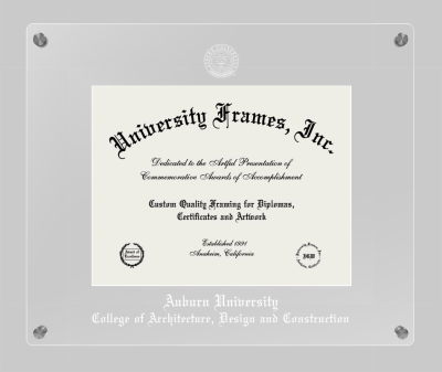 Auburn University College of Architecture, Design and Construction Lucent Clear-over-Clear Frame in Lucent Clear Moulding with Lucent Clear Mat for DOCUMENT: 8 1/2"H X 11"W  