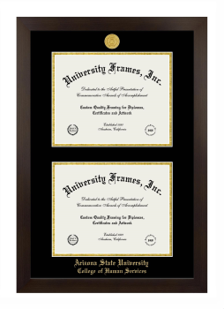 Arizona State University College of Human Services Double Degree (Stacked) Frame in Manhattan Espresso with Black & Gold Mats for DOCUMENT: 8 1/2"H X 11"W  , DOCUMENT: 8 1/2"H X 11"W  