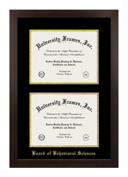 Board of Behavioral Sciences Double Degree (Stacked) Frame in Manhattan Espresso with Black & Gold Mats for document: 8 1/2"h x 11"w  , document: 8 1/2"h x 11"w  