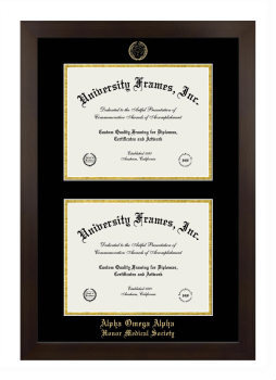 Alpha Omega Alpha Honor Medical Society Double Degree (Stacked) Frame in Manhattan Espresso with Black & Gold Mats for DOCUMENT: 8 1/2"H X 11"W  , DOCUMENT: 8 1/2"H X 11"W  
