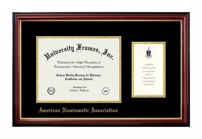 American Numismatic Association Diploma with Announcement Frame in Petite Mahogany with Gold Trim with Black & Gold Mats for DOCUMENT: 8 1/2"H X 11"W  ,  7"H X 4"W  