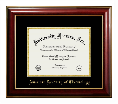 American Academy of Thermology Diploma Frame in Classic Mahogany with Gold Trim with Black & Gold Mats for DOCUMENT: 8 1/2"H X 11"W  