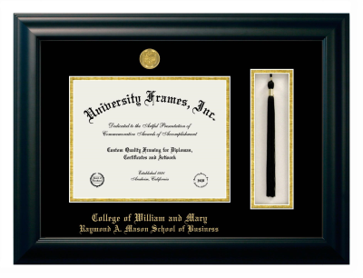 College of William and Mary Raymond A. Mason School of Business Diploma with Tassel Box Frame in Satin Black with Black & Gold Mats for DOCUMENT: 8 1/2"H X 11"W  