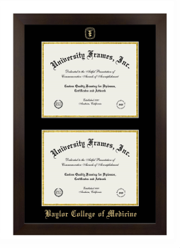 Baylor College of Medicine Double Degree (Stacked) Frame in Manhattan Espresso with Black & Gold Mats for DOCUMENT: 8 1/2"H X 11"W  , DOCUMENT: 8 1/2"H X 11"W  