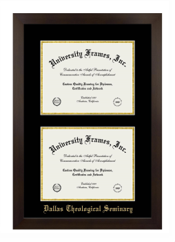 Dallas Theological Seminary Double Degree (Stacked) Frame in Manhattan Espresso with Black & Gold Mats for document: 8 1/2"h x 11"w  , document: 8 1/2"h x 11"w  