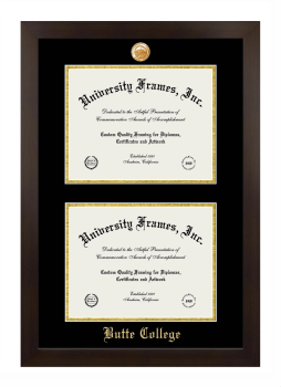 Butte College Double Degree (Stacked) Frame in Manhattan Espresso with Black & Gold Mats for document: 8 1/2"h x 11"w  , document: 8 1/2"h x 11"w  