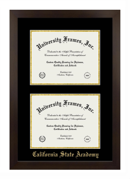 California State Academy Double Degree (Stacked) Frame in Manhattan Espresso with Black & Gold Mats for document: 8 1/2"h x 11"w  , document: 8 1/2"h x 11"w  