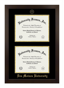 Des Moines University Double Degree (Stacked) Frame in Manhattan Espresso with Black & Gold Mats for document: 8 1/2"h x 11"w  , document: 8 1/2"h x 11"w  