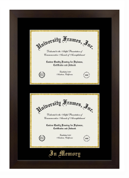 In Memory Double Degree (Stacked) Frame in Manhattan Espresso with Black & Gold Mats for document: 8 1/2"h x 11"w  , document: 8 1/2"h x 11"w  