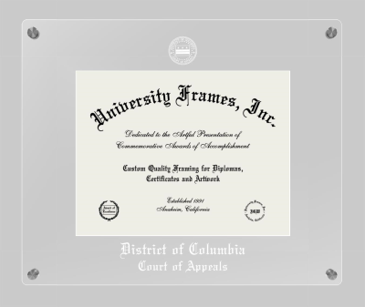 District of Columbia Court of Appeals Lucent Clear-over-Clear Frame in Lucent Clear Moulding with Lucent Clear Mat for document: 8 1/2"h x 11"w  