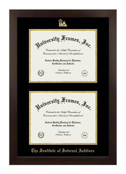 Institute of Internal Auditors Double Degree (Stacked) Frame in Manhattan Espresso with Black & Gold Mats for document: 8 1/2"h x 11"w  , document: 8 1/2"h x 11"w  