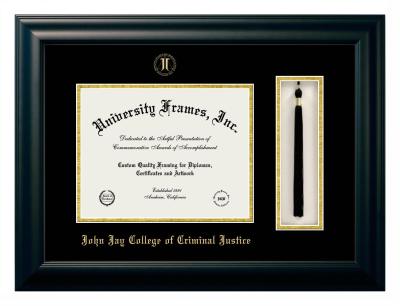 John Jay College of Criminal Justice Diploma with Tassel Box Frame in Satin Black with Black & Gold Mats for DOCUMENT: 8 1/2"H X 11"W  