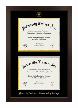 Forsyth Technical Community College Double Degree (Stacked) Frame in Manhattan Espresso with Black & Gold Mats for document: 8 1/2"h x 11"w  , document: 8 1/2"h x 11"w  