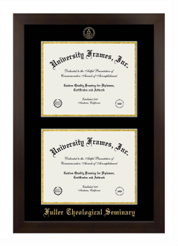 Fuller Theological Seminary Double Degree (Stacked) Frame in Manhattan Espresso with Black & Gold Mats for document: 8 1/2"h x 11"w  , document: 8 1/2"h x 11"w  