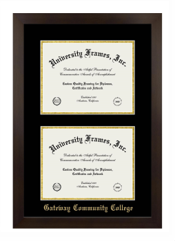 Gateway Community College (CT) Double Degree (Stacked) Frame in Manhattan Espresso with Black & Gold Mats for document: 8 1/2"h x 11"w  , document: 8 1/2"h x 11"w  