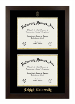 Lehigh University Double Degree (Stacked) Frame in Manhattan Espresso with Black & Gold Mats for document: 8 1/2"h x 11"w  , document: 8 1/2"h x 11"w  