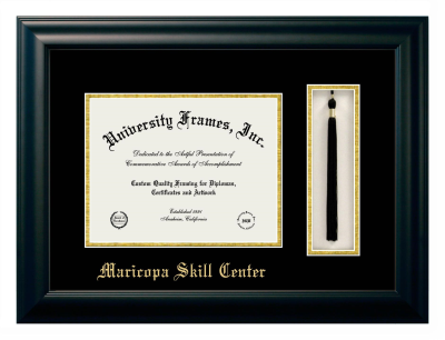 Maricopa Skill Center Diploma with Tassel Box Frame in Satin Black with Black & Gold Mats for DOCUMENT: 8 1/2"H X 11"W  