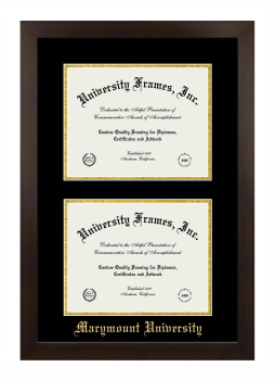 Marymount University Double Degree (Stacked) Frame in Manhattan Espresso with Black & Gold Mats for document: 8 1/2"h x 11"w  , document: 8 1/2"h x 11"w  
