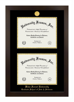 Wake Forest University Graduate School of Arts & Sciences Double Degree (Stacked) Frame in Manhattan Espresso with Black & Gold Mats for document: 8 1/2"h x 11"w  , document: 8 1/2"h x 11"w  
