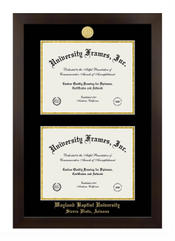 Wayland Baptist University Sierra Vista, Arizona Double Degree (Stacked) Frame in Manhattan Espresso with Black & Gold Mats for document: 8 1/2"h x 11"w  , document: 8 1/2"h x 11"w  