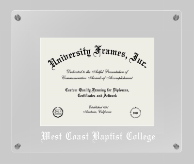 West Coast Baptist College Lucent Clear-over-Clear Frame in Lucent Clear Moulding with Lucent Clear Mat for document: 8 1/2"h x 11"w  