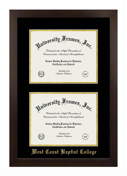 West Coast Baptist College Double Degree (Stacked) Frame in Manhattan Espresso with Black & Gold Mats for document: 8 1/2"h x 11"w  , document: 8 1/2"h x 11"w  