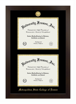 Metropolitan State College of Denver Double Degree (Stacked) Frame in Manhattan Espresso with Black & Gold Mats for document: 8 1/2"h x 11"w  , document: 8 1/2"h x 11"w  