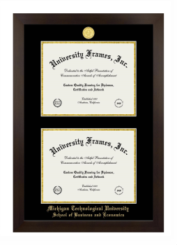 Michigan Technological University School of Business and Economics Double Degree (Stacked) Frame in Manhattan Espresso with Black & Gold Mats for document: 8 1/2"h x 11"w  , document: 8 1/2"h x 11"w  