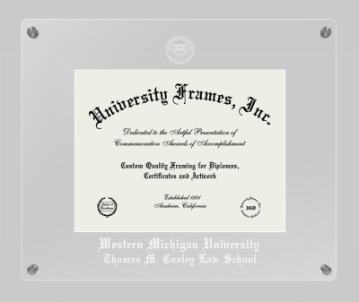 Western Michigan University Thomas M. Cooley Law School Lucent Clear-over-Clear Frame in Lucent Clear Moulding with Lucent Clear Mat for DOCUMENT: 8 1/2"H X 11"W  