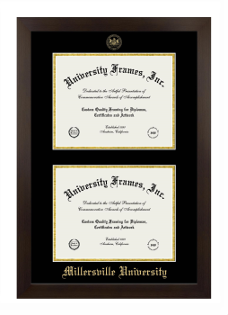 Millersville University Double Degree (Stacked) Frame in Manhattan Espresso with Black & Gold Mats for document: 8 1/2"h x 11"w  , document: 8 1/2"h x 11"w  