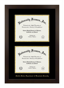 United States Department of Homeland Security Double Degree (Stacked) Frame in Manhattan Espresso with Black & Gold Mats for document: 8 1/2"h x 11"w  , document: 8 1/2"h x 11"w  
