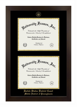 United States District Court  Middle District of Pennsylvania Double Degree (Stacked) Frame in Manhattan Espresso with Black & Gold Mats for document: 8 1/2"h x 11"w  , document: 8 1/2"h x 11"w  