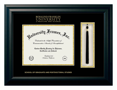 Rosalind Franklin University of Medicine and Science School of Graduate and Postdoctoral Studies Diploma with Tassel Box Frame in Satin Black with Black & Gold Mats for DOCUMENT: 8 1/2"H X 11"W  