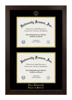 Ross University School of Medicine Double Degree (Stacked) Frame in Manhattan Espresso with Black & Gold Mats for document: 8 1/2"h x 11"w  , document: 8 1/2"h x 11"w  