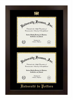 Université de Poitiers Double Degree (Stacked) Frame in Manhattan Espresso with Black & Gold Mats for document: 8 1/2"h x 11"w  , document: 8 1/2"h x 11"w  