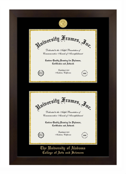 University of Alabama (Tuscaloosa) College of Arts and Sciences Double Degree (Stacked) Frame in Manhattan Espresso with Black & Gold Mats for document: 8 1/2"h x 11"w  , document: 8 1/2"h x 11"w  