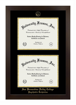San Bernardino Valley College Psychiatric Technician Double Degree (Stacked) Frame in Manhattan Espresso with Black & Gold Mats for document: 8 1/2"h x 11"w  , document: 8 1/2"h x 11"w  