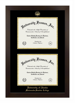 University of Alaska Matanuska-Susitna College Double Degree (Stacked) Frame in Manhattan Espresso with Black & Gold Mats for document: 8 1/2"h x 11"w  , document: 8 1/2"h x 11"w  