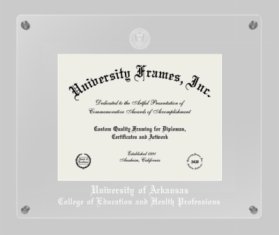University of Arkansas (Fayetteville) College of Education and Health Professions Lucent Clear-over-Clear Frame in Lucent Clear Moulding with Lucent Clear Mat for document: 8 1/2"h x 11"w  