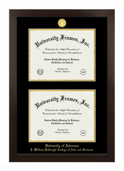 University of Arkansas (Fayetteville) J. William Fulbright College of Arts and Sciences Double Degree (Stacked) Frame in Manhattan Espresso with Black & Gold Mats for document: 8 1/2"h x 11"w  , document: 8 1/2"h x 11"w  